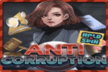 ANTI CORRUPTION