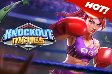 KNOCKOUT RICHES