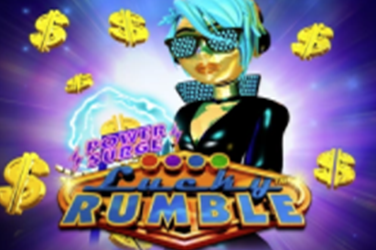 Lucky Rumble Power Surge
