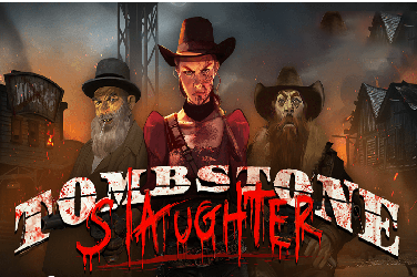 Tombstone Slaughter